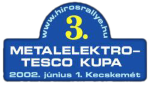3. Metalelektro Kupa – Kecskemét, 2002. 06. 01.